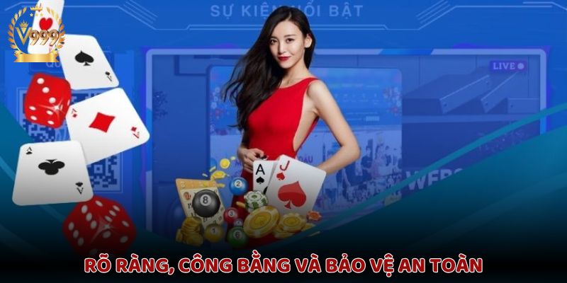 Luôn rõ ràng minh bạch, an toàn tuyệt đối với người chơchơi